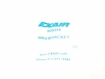 New Exair 900395 Mini Bracket. Fixed Price $13.95.